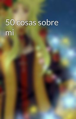 50 cosas sobre mi