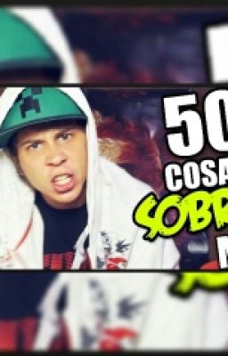 50 cosas sobre mi