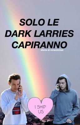 50 cose che solo le dark larries capiranno (interrotta)