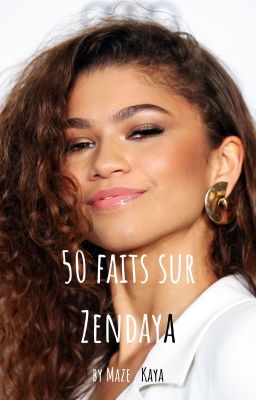 50 faits sur Zendaya