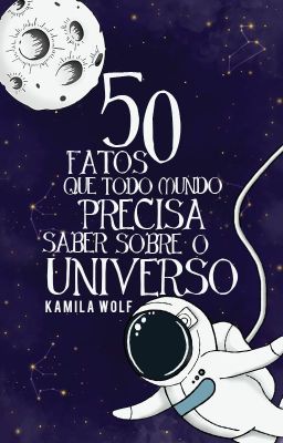 50 fatos que todo mundo precisa saber sobre o Universo ✓