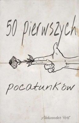 50 pierwszych pocałunków