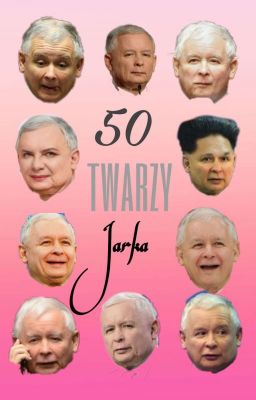 50 twarzy Jarka