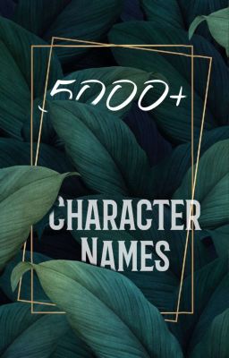 5000+ Character Names