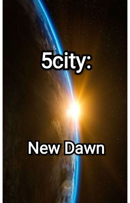 5city: New Dawn