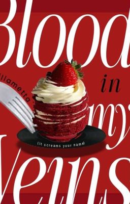 6789 | R-18 | Blood in my veins (it screams your name)