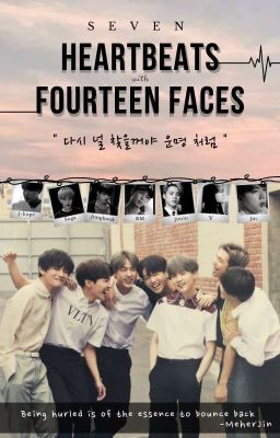 7 Heartbeats, 14 Faces || OT7 ✔