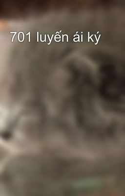 701 luyến ái ký