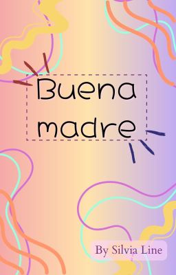 77.- Buena madre