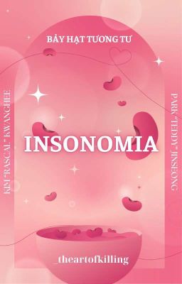 [7H2T/21:00] Insonomia 