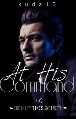 8. At His Command (BWWM) [Book Three] #wattys2016