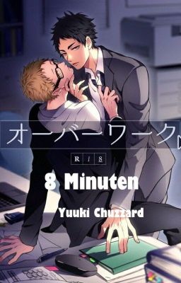 8 Minuten [Akaashi x Tsukishima]