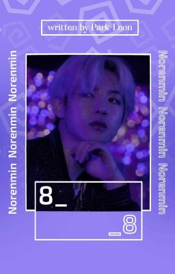 8 | NoRenMin [✔]