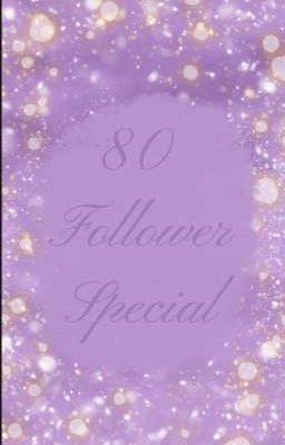 80 Follower Special 