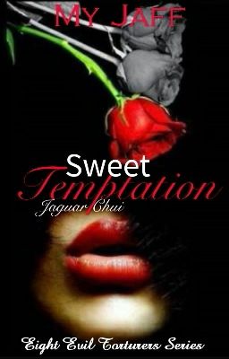 8ET: Sweet Temptation (COMPLETED) UNEDITED VERSION