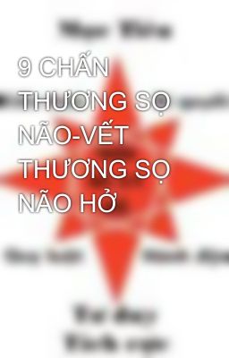 9 CHẤN THƯƠNG SỌ NÃO-VẾT THƯƠNG SỌ NÃO HỞ