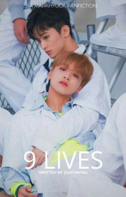 9 Lives (Markhyuck)