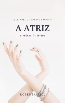 A Atriz e outras histórias