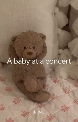 a baby at a concert