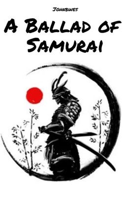 A Ballad of Samurai