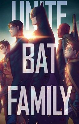 A Batfam rp (open)