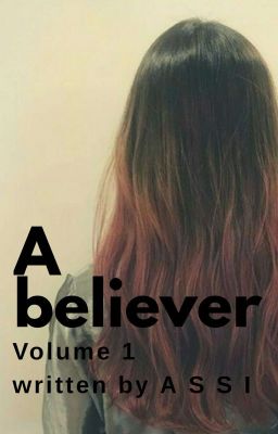 A Believer (Vol. 1)