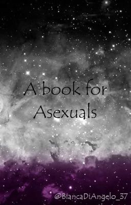 A book for Asexuals (and for those who are interested)