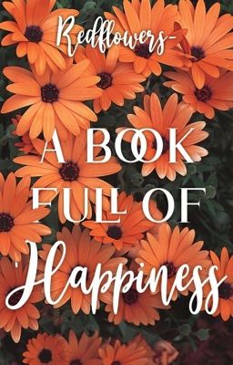 A Book Full of Happiness ✓ 