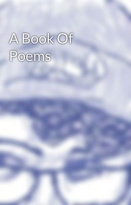 A Book Of Poems