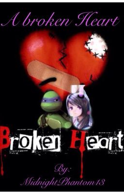 A Broken Heart (TMNT)