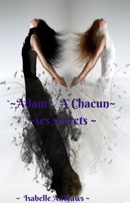 🌹 A chacun ses secrets ! 🌹 (correction et réécriture)