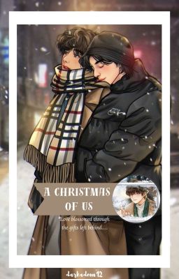 A Christmas Of Us - TK [completed] 