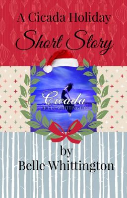 A Cicada Holiday Short Story