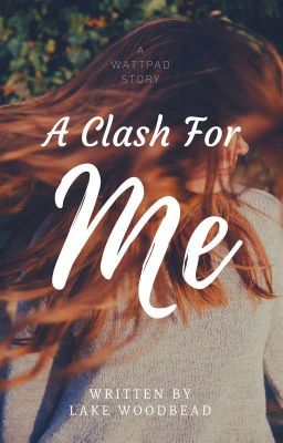 A Clash For 'Me'