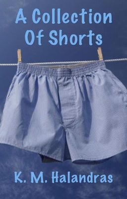 A Collection of Shorts