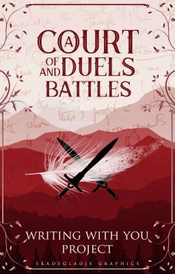 A Court of Duels and Battles