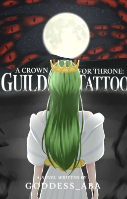 A Crown For Throne: Guild Tattoo [BL]