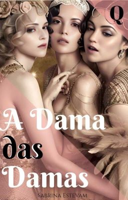 A Dama das Damas