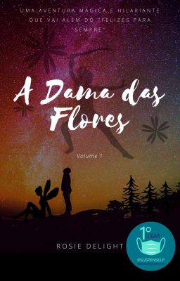 A Dama das Flores - Vol 1