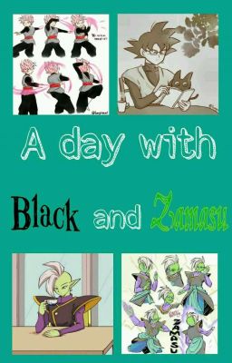 A day with Black and Zamasu (mini-cómics)