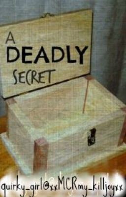 A Deadly Secret