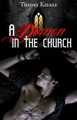 A Demon In The Church (mxm)