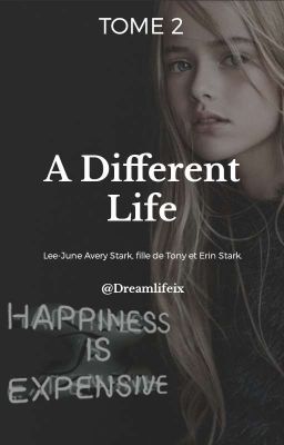 A different life (Tome 2)