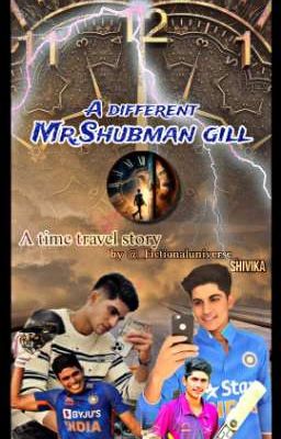 A Different Mr.Shubman gill (On Hold)