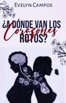 ¿A dónde van los corazones rotos?