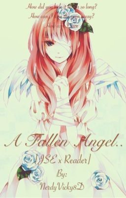 A Fallen Angel [Jacksepticeye x Reader]