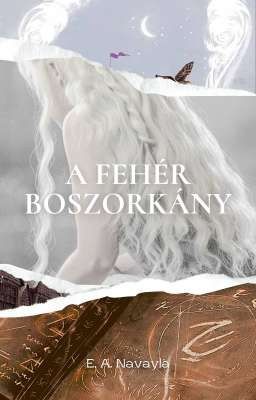 A fehér boszorkány || HP ff.