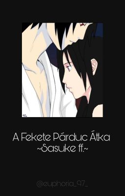 A Fekete Párduc Átka ~Sasuke ff.~