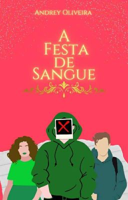 A Festa de Sangue