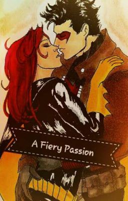 A Fiery Passion - A Jaybabs Fanfic